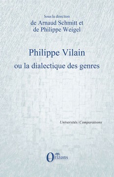 Philippe Vilain ou la dialectique des genres