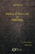 Barbey d'Aurevilly et Schelling