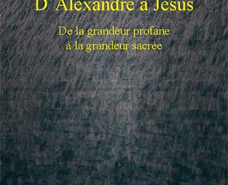 D’Alexandre à Jésus