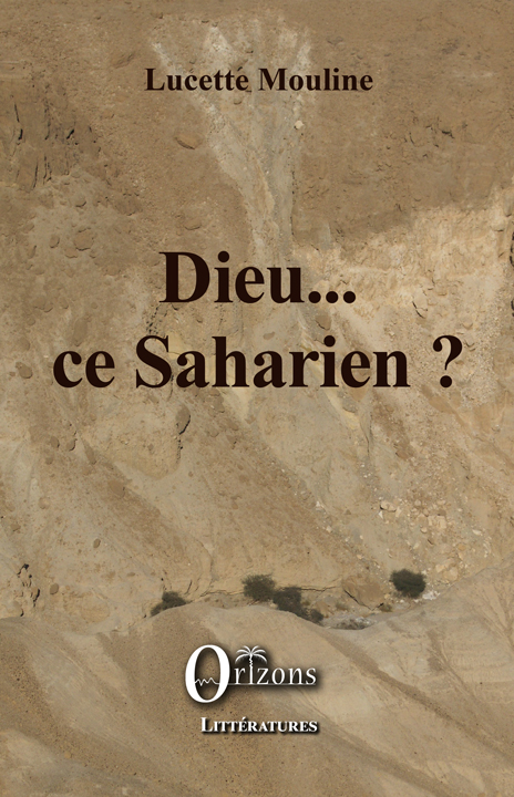 Dieu… ce Saharien ?