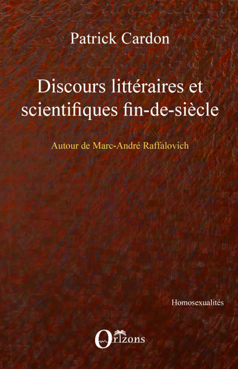 discours-litteraires-et-scientifiques-fin-de-siecle-autour-de-marc-andre-raffalovich