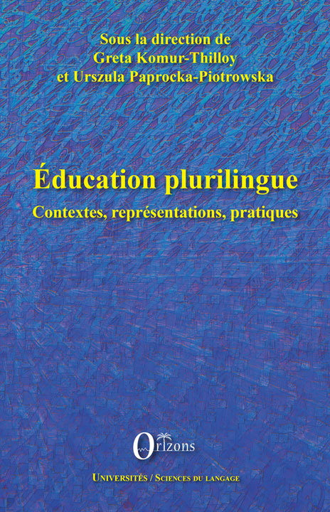 Éducation plurilingue – Contextes, représentations, pratiques