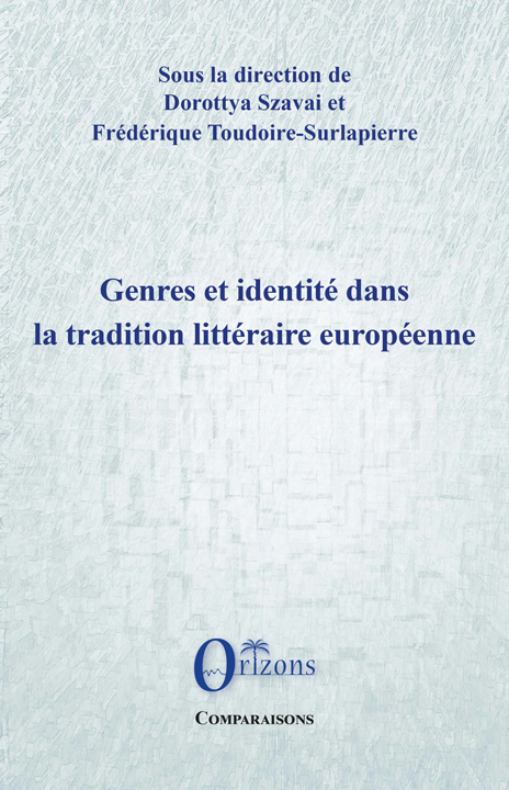 Genres et identité dans la tradition littéraire européenne