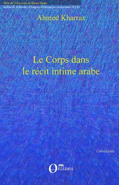 Le Corps dans le récit intime arabe