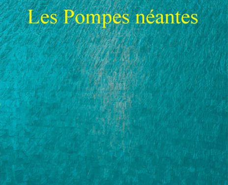 Nunuche Les Pompes néantes