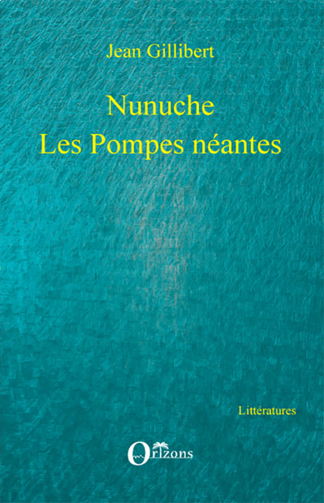 Nunuche Les Pompes néantes