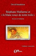 Stéphane Mallarmé et « le blanc souci de notre toile »