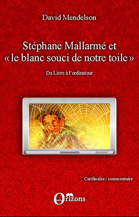 Stéphane Mallarmé et « le blanc souci de notre toile »