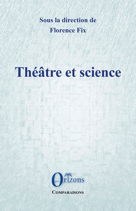 Théâtre et science