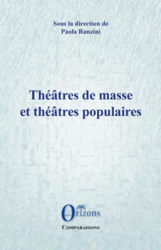 Théâtres de masse et théâtres populaires