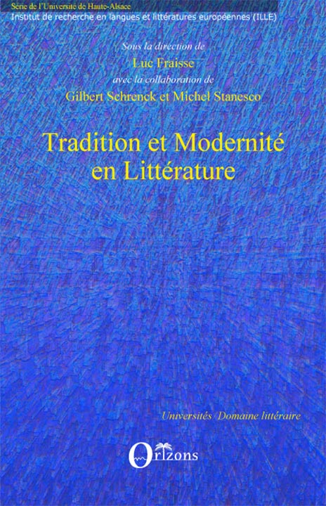 Tradition et Modernité en Littérature