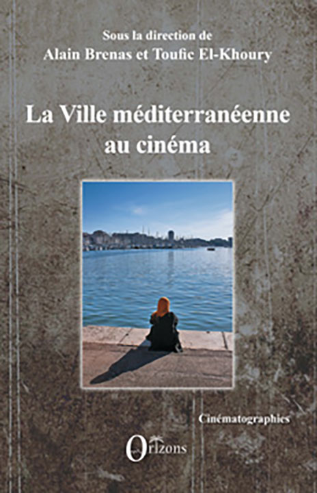 La Ville méditerranéenne au cinéma