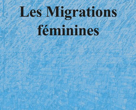 Les Migrations féminines