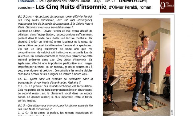 Interview de Clément Le Glatin, comédien, par les Editions Orizons sur l’ouvrage « Les Cinq Nuits d’insomnie », d’Olivier Peraldi