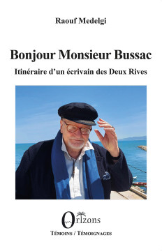 Bonjour Monsieur Bussac
