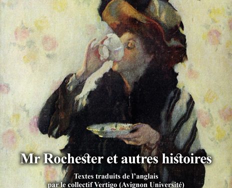 Mr Rochester et autres histoires