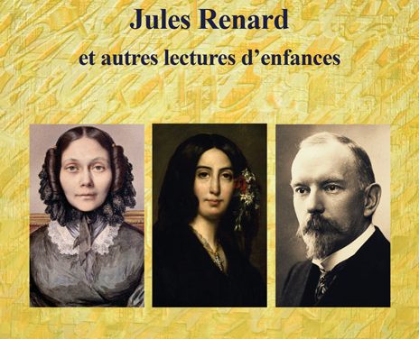 Sophie de Ségur, George Sand, Jules Renard